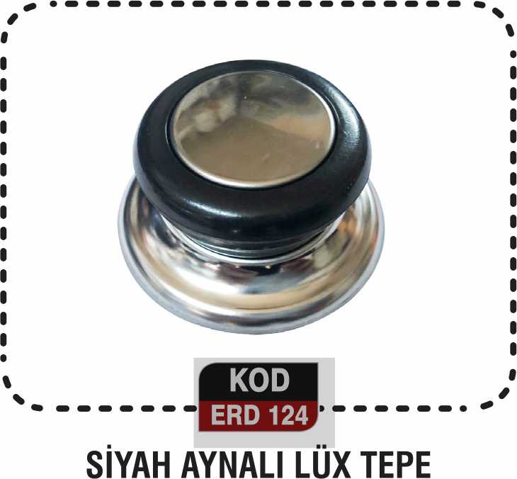 SİYAH AYNALI LÜX TEPE ERD 124